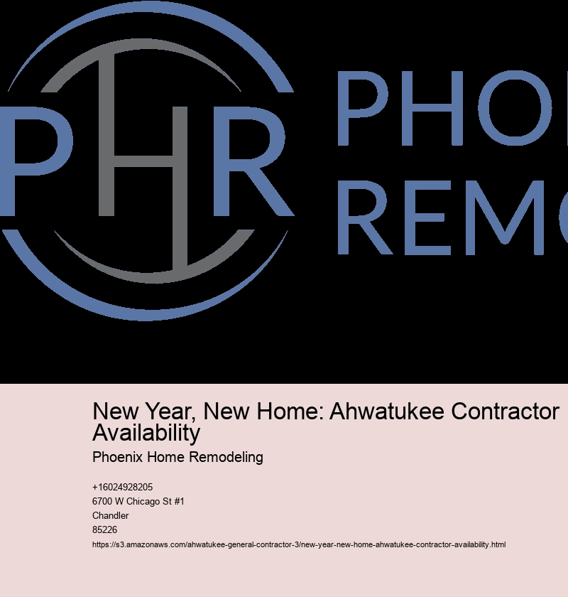 New Year, New Home: Ahwatukee Contractor Availability
